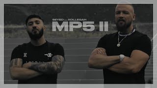 SEYED X KOLLEGAH - MP5 II