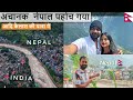 Nepal Pahoch Gaya Wife Ke Sath | Dharchula | Pithauragarh | Adi Kailash Yatra |