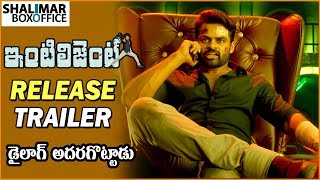 Intelligent Movie Release Trailer || Sai Dharam Tej, Lavanya Tripathi || Shalimar Film Express