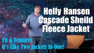 Reviewing The Helly Hansen Cascade Sheild Fleece Jacket
