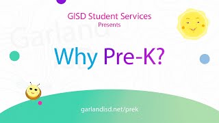 Garland ISD: Why Pre K?