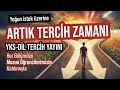 2024 YKS-DİL  Mezun Öğrencilerimiz İle TERCİH YAYINI (BÖLÜM BÖLÜM İZLEME SEÇENEĞİYLE)