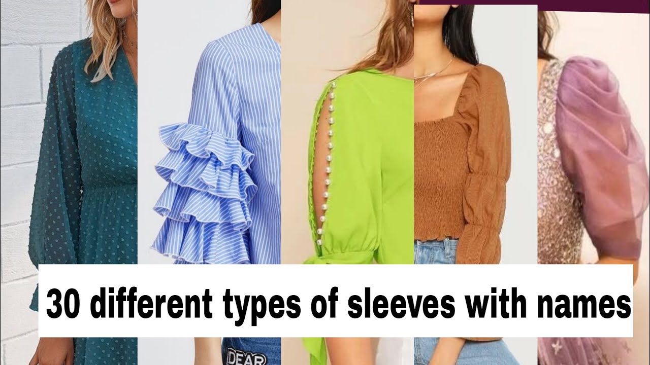 Different Types Of Sleeves