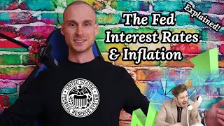 How the Fed affects Interest Rates, Inflation, & Unemployment Explained!