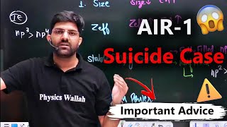 AIR 1 Suicide Case😰😢 Mohit Dadheech Sir ने क्या बोला😓|| Important Advice For All Aspirants AIR Death