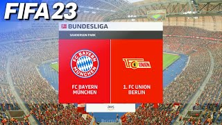 FIFA 23 - FC Bayern München vs. Union Berlin | #FCBFCU
