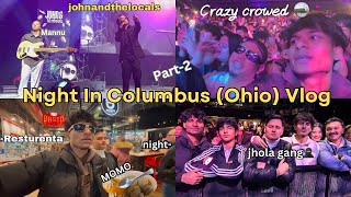 John and The Locals Concert In Ohio Columbus (USA) 🇺🇸 @TVjohnandthelocals ​⁠.#part -2