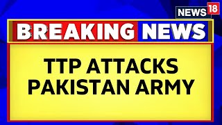 Pakistan News | Tehreek-e-Taliban Pakistan Attacks Pak Army At Bannu Cantonment Area | English News