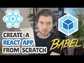 How To Create A React App With React 18, Webpack 5, And Babel (2023 Update)
