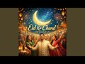 Eid Ka Chand