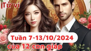 Tử vi tuần mới từ 7-13/10/2024 của 12 con giáp  I Tử vi tuần mới I 12 con giáp I FNL