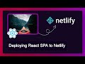 Deploying React SPA to Netlify