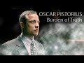Oscar Pistorius: Burden of Truth | Trailer | 2014
