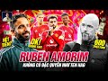 RUBEN AMORIM SẼ KHÔNG ĐƯỢC HƯỞNG ĐẶC QUYỀN NHƯ TEN HAG