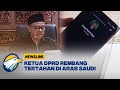 Ketua DPRD Rembang Ditahan di Arab Saudi Saat Haji - [Newsline]