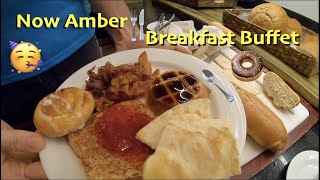 Going for Breakfast - Now Amber Buffet