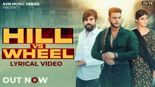 Heel vs Wheel (Lyrical Video)Masoom Sharma | Harsh Sandhu | Khushi Baliyan | New Haryanvi song 2024