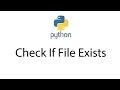 Check If File Exists with Python