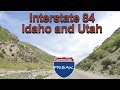 Interstate 84 Idaho and Utah