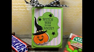 FRIGHTFULLY CUTE HALLOWEEN TREAT BOX with FOLD OVER FLAP - Stampin' Up!