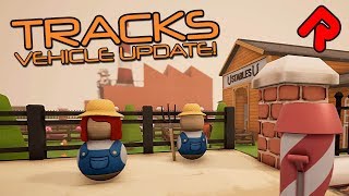 TRACKS: The Train Set Game VEHICLE UPDATE! (August 2018/early access)