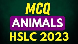 HSLC MCQ Questions Matric 2023  Important English Chapter 6 MCQ SEBA  Animals