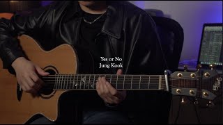 정국 (Jung Kook) - Yes or No - Guitar Cover