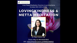 20211030 | IPM | Lovingkindness & Metta Meditation | Session 6