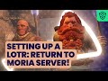 Setup LOTR: Return To Moria server in just a MINUTE!