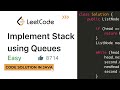Implement Stack using Queues | Code Solution in Java | LeetCode