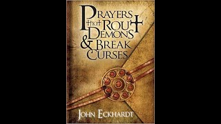 Prayers that Rout Demons | Apostle John Eckhardt | Powerful Dynamic Prayers