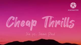Sia - Cheap thrills (Lyrics) ft.  Sean paul