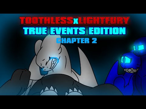 Toothless X Lightfury True Events Chapter 2 Fourth Wall Eng Ptbr