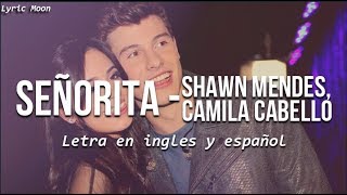 Shawn Mendes, Camila Cabello - Señorita (Lyric) (Letra en ingles y español)