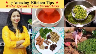 7 Amazing Time \u0026 Money Saving Kitchen Tips/Hacks | Winter Special Kitchen Tips / Hacks | Urban Rasoi