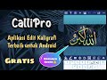 CALLIPRO - Aplikasi Edit Kaligrafi Terbaik Untuk HP Android