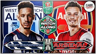 West Brom Vs Arsenal Live Watchalong