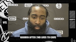 James Harden reacts to 2nd straight loss for Nets vs. Cavs | NBA on ESPN
