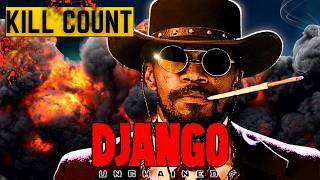 All Deaths in Django Unchained - Kill Count | Death Count | Carnage Count