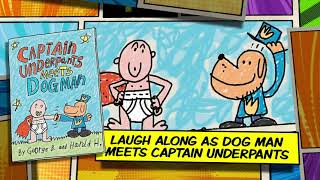 CAPTAIN UNDERPANTS | 25-1/2 Anniversary Edition with new Dog Man Comics by Dav Pilkey