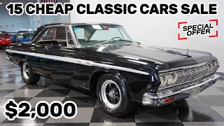 15 Cheap Classic Cars! Up for Sale by Owners, Today's Garage Gold Finds !!