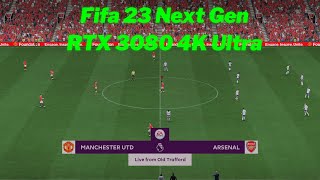 Fifa 23 Next Gen Gameplay | RTX 3080 | 4K Ultra Graphics
