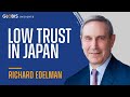 Richard Edelman: Enigma of Low Trust in Japan