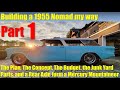 Roger's 1955 Nomad build Part 1