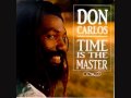 Don Carlos-This Girl Is Too Regular