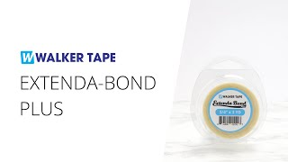 Extenda Bond Plus™ | Walker Tape