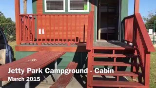 Jetty Park Campground - Cabin #319