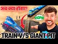 Challenging experiment of train and huge pit | Mrbeast | क्या ट्रेन इस गड्ढे से निकल पाएंगी?