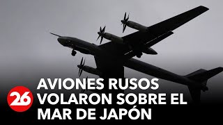 Crece la tensión: aviones rusos volaron sobre el mar de Japón