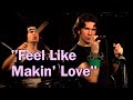 Feel Like Makin' Love - Bad Company - Cover